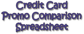 Credit Card Promo Comparison Spreadsheet