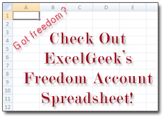 ExcelGeek's Freedom Account Spreadsheet
